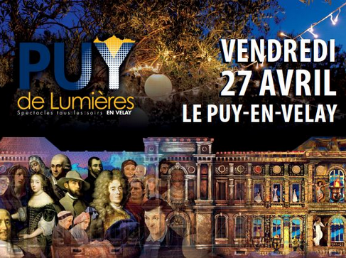 Ce Vendredi 27 avril, le Puy de Lumières revient pour une saison 2 exceptionnelle